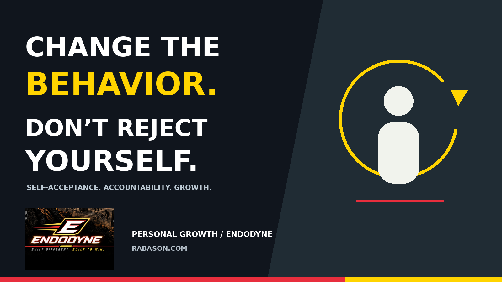 EndoDyne graphic reading Change the behavior. Don’t reject yourself, beside a person illustration and circular arrow.